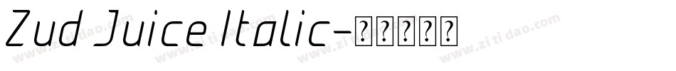 Zud Juice Italic字体转换